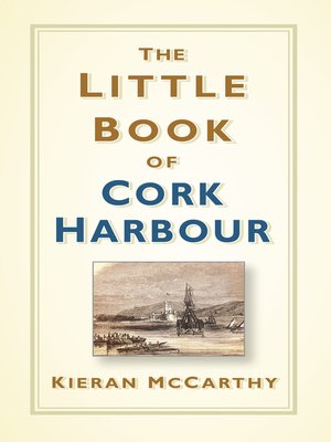 cover image of The Little Book of Cork Harbour